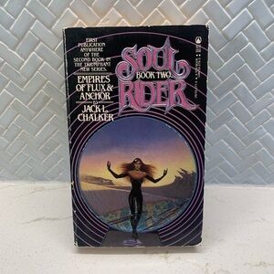 1984 Soul Rider Book II: Empires of Flux & Anchor by Jack L. Chalker First Publ.